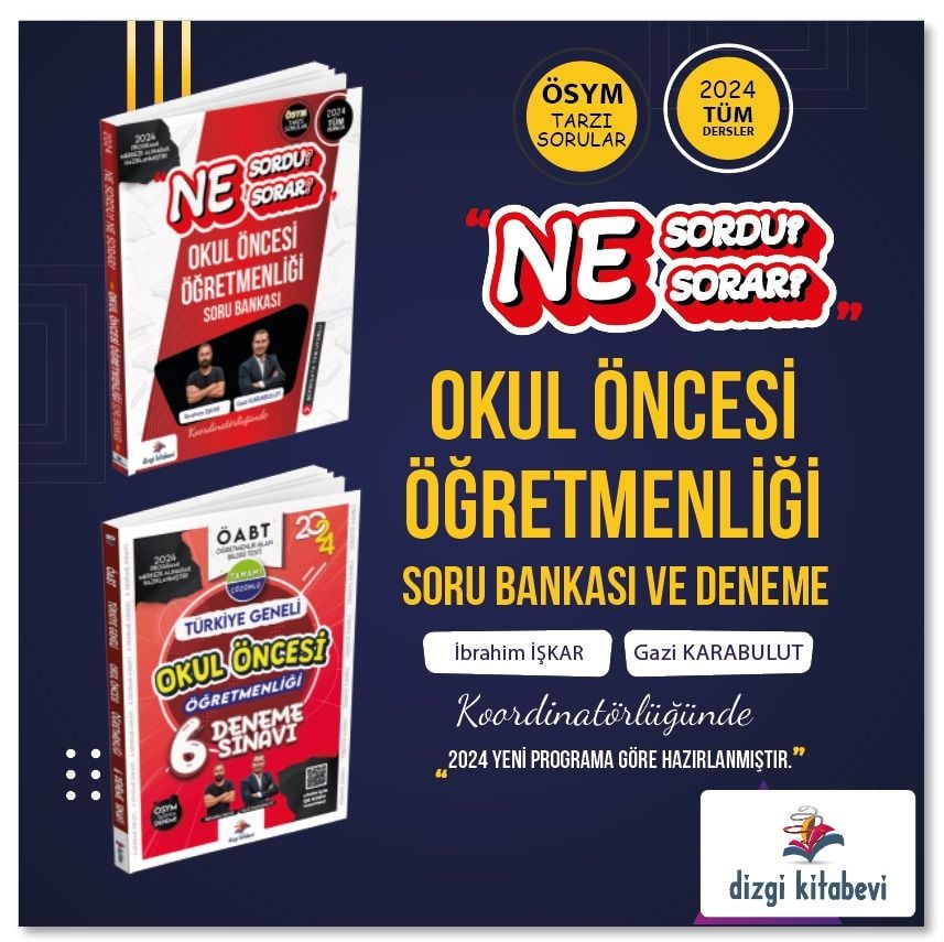 Dizgi Kitap Kpss Okul Öncesi Öğretmenliği Ne Sordu Ne Sorar Tamamı Çözümlü Soru Bankası & Kpss Okul Öncesi Öğretmenliği Tg 6 Deneme Sınavı 2024  İbrahim İşkar-Gazi Karabulut