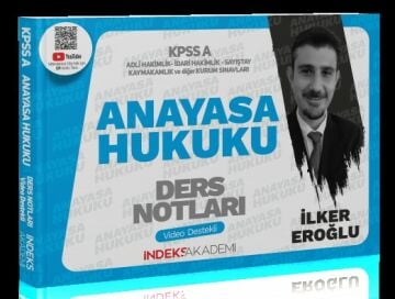 İndeks Akademi 2024 KPSS A Grubu Anayasa Hukuku Video Ders Notları - İlker Eroğlu İndeks Akademi Yayıncılık