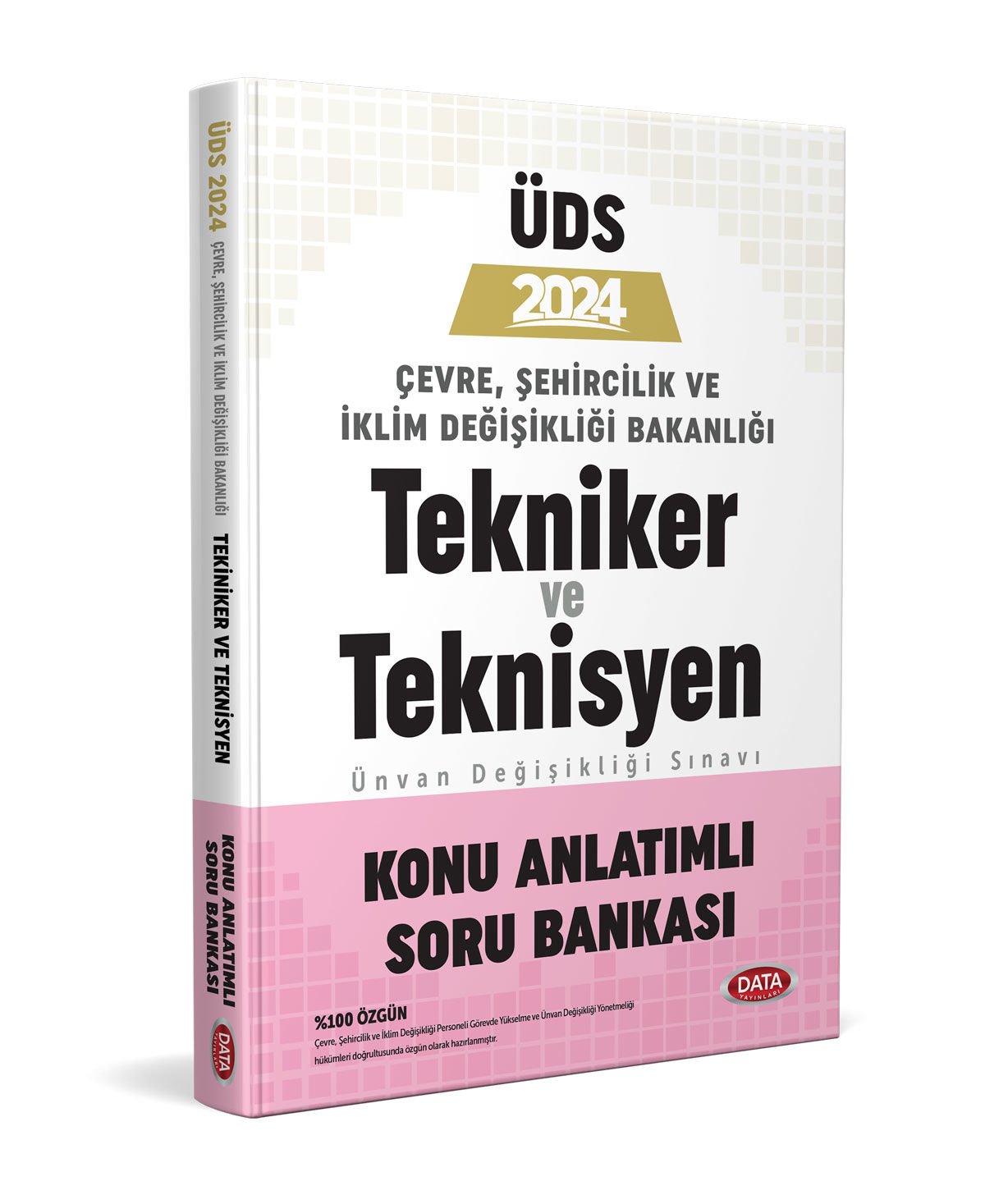 Çevre, Şehircilik Ve İklim Bakanlığı Tekniker Ve Teknisyen Ünvan Değişikliği Sınavı Konu Anlatımlı Soru Bankası Data Yayınları