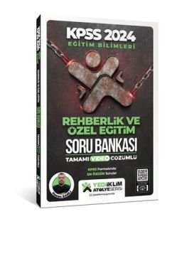 2024 Eğitim Bilimleri Atölye Serisi Rehberlik Ve Özel Eğitim Tamamı Video Çözümlü Soru Bankası