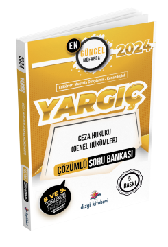 Dizgi Kitap 2024 Yargıç Ceza Hukuku (Genel Hükümler) Çözümlü Soru Bankası