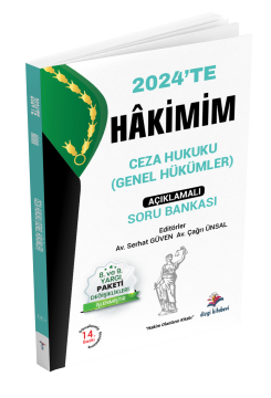 Dizgi Kitap Hakimim Ceza Hukuku (Genel Hükümler) Açıklamalı Soru Bankası 2024