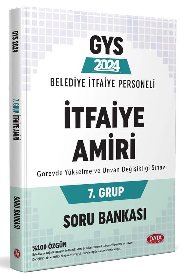 Belediye İtfaiye Personeli İtfaiye Amiri 7. Grup GYS Soru Bankası Data Yayınları