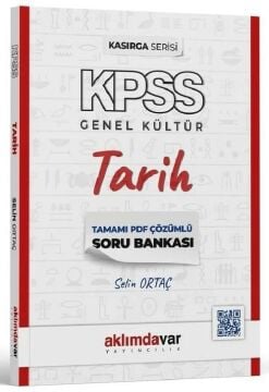 Aklımdavar KPSS Tarih Kasırga Soru Bankası PDF Çözümlü - Selin Ortaç Aklımdavar Yayıncılık