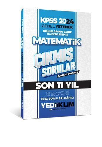 2024 KPSS Genel Yetenek Lisans Matematik Konularına Göre Tamamı Çözümlü Çıkmış Sorular