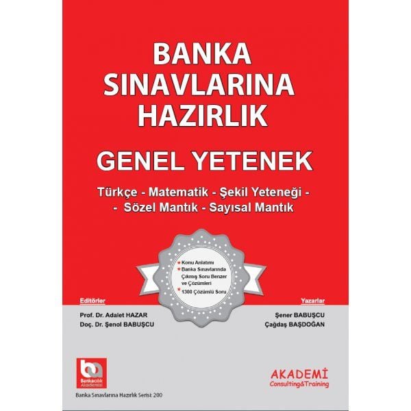 Banka Sınavlarında Çıkmış Sorular ve Çözümleri Genel Yetenek Üniversite Mezunları İçin