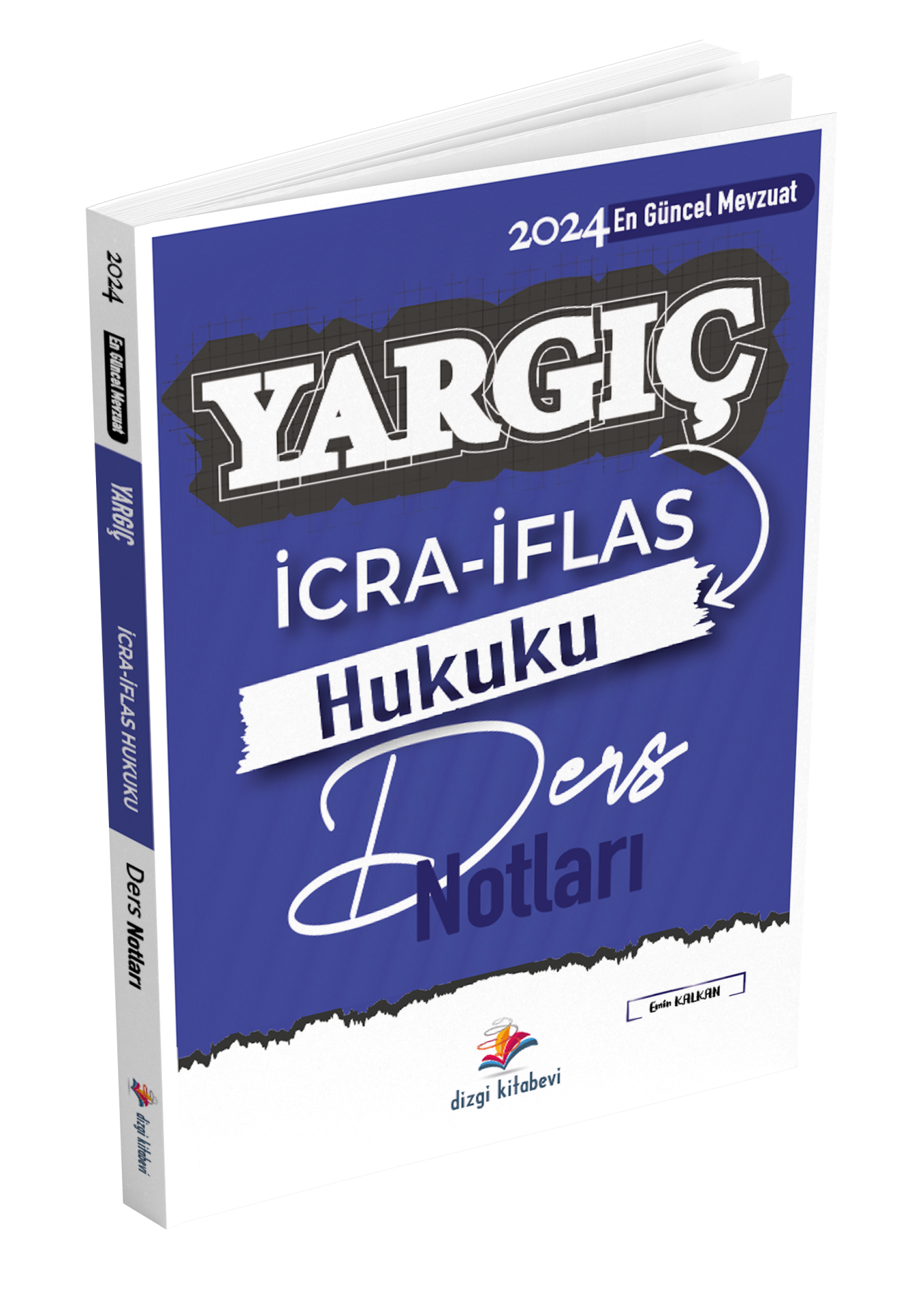 Dizgi Kitap Yargıç Hakimlik ve Hmgs İcra ve İflas Hukuku Ders Notları 4. Baskı 2024 Emin Kalkan