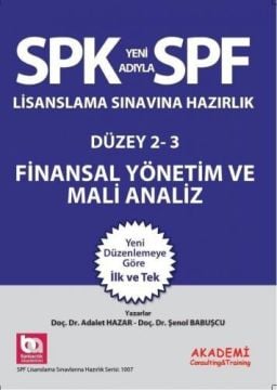 SPF 1007 Düzey 2 - 3 Finansal Yönetim ve Mali Analiz