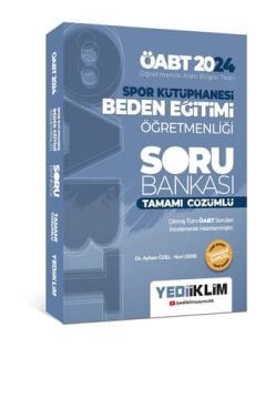 Yediiklim Yayınları 2024 ÖABT Spor Kütüphanesi Beden Eğitimi Öğretmenliği Tamamı Çözümlü Soru Bankası