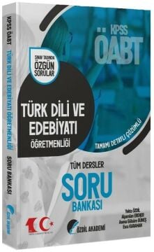 Özdil Akademi ÖABT Türk Dili ve Edebiyatı Öğretmenliği Soru Bankası Çözümlü - Yekta Özdil Özdil Akademi Yayınları