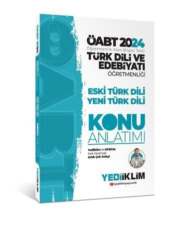 Yediiklim Yayınları 2024 ÖABT Türk Dili Ve Edebiyatı Öğretmenliği Eski Türk Dili Yeni Türk Dili Konu Anlatımı