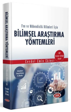 Fen ve Mühendislik Bilimleri için Bilimsel Araştırma Yöntemleri