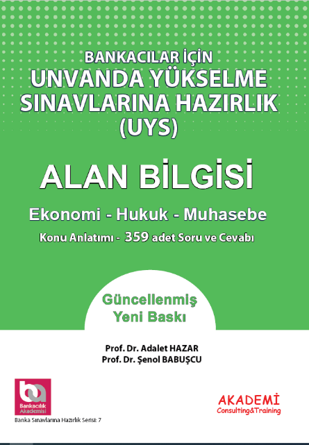 Bankacılar İçin Unvanda Yükselme Sınavlarına Hazırlık Alan Bilgisi