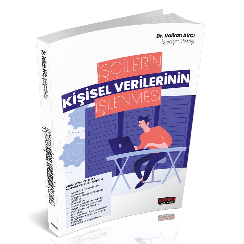 İşçilerin Kişisel Verilerinin İşlenmesi savaş yayınları