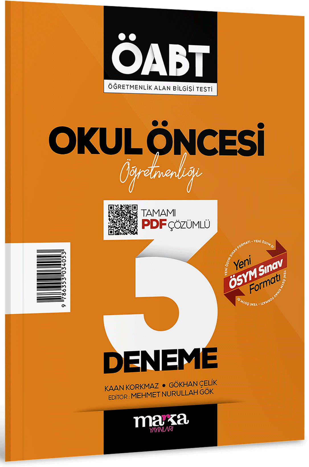 2025 ÖABT Okul Öncesi Öğretmenliği Tamamı Çözümlü 3 Deneme Marka Yayınları