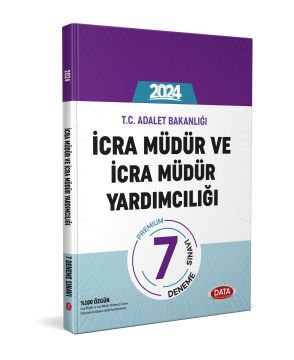 T.C. ADALET BAKANLIĞI İCRA MÜDÜR VE İCRA MÜDÜR YARDIMCILIĞI 7 DENEME SINAVI