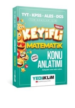 Yediiklim Yayınları 2025 TYT-KPSS-ALES-DGS Keyifli Matematik Konu Anlatımı