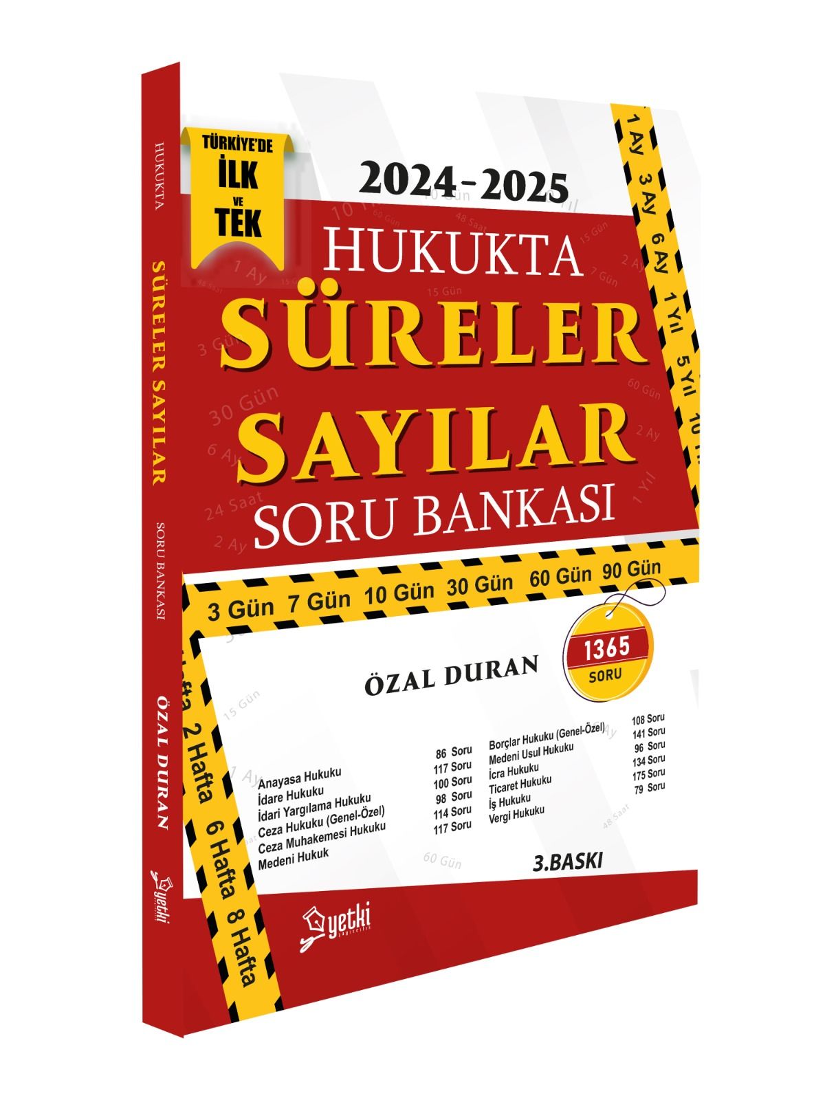 Hukukta Süreler Sayılar 2024 Basım Yetki Yayınları