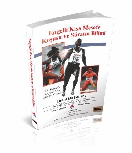 Engelli Kısa Mesafe Koşusu ve Süratin Birimi - Mehmet Kale