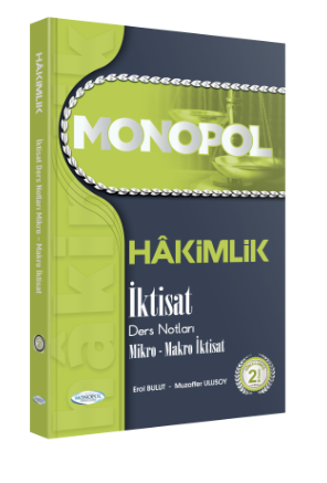 MONOPOL HAKİMLİK İKTİSAT DERS NOTLARI 2. BASKI