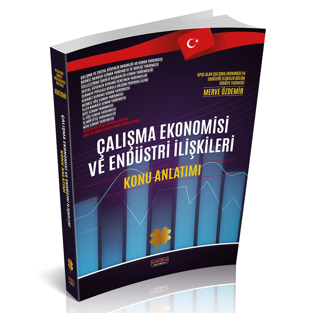 Çalışma Ekonomisi ve Endüstri İlişkileri Konu Anlatım Kitabı Savaş Yayınları