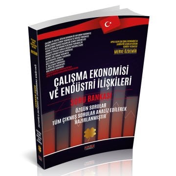 Çalışma Ekonomisi ve Endüstri İlişkileri Soru Bankası Kitabı Savaş Yayınları