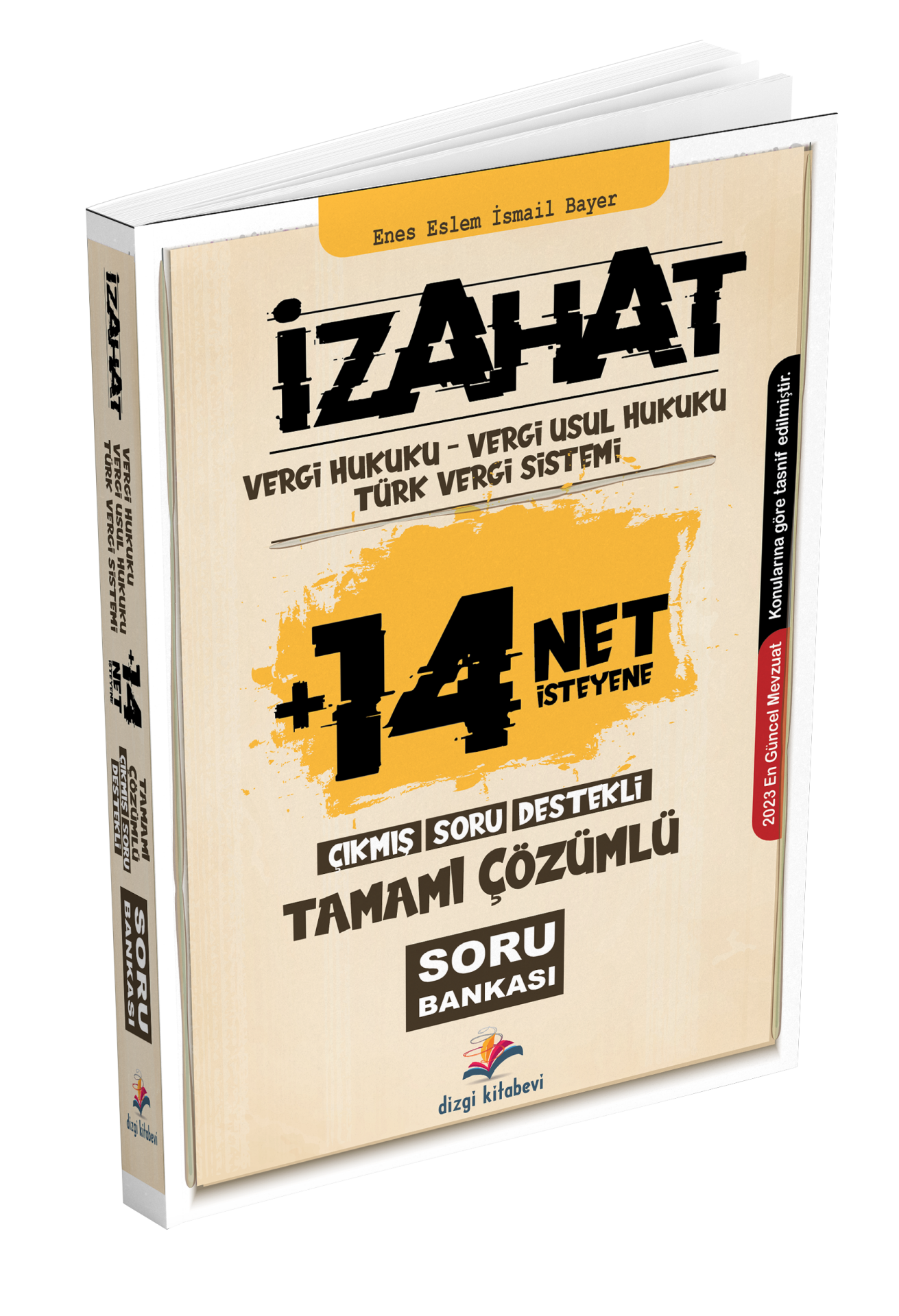 Dizgi Kitap İzahat Vergi Hukuku, Vergi Usul Hukuku, Türk Vergi Sistemi Çıkmış Soru Destekli Tamamı Çözümlü Soru Bankası 2023