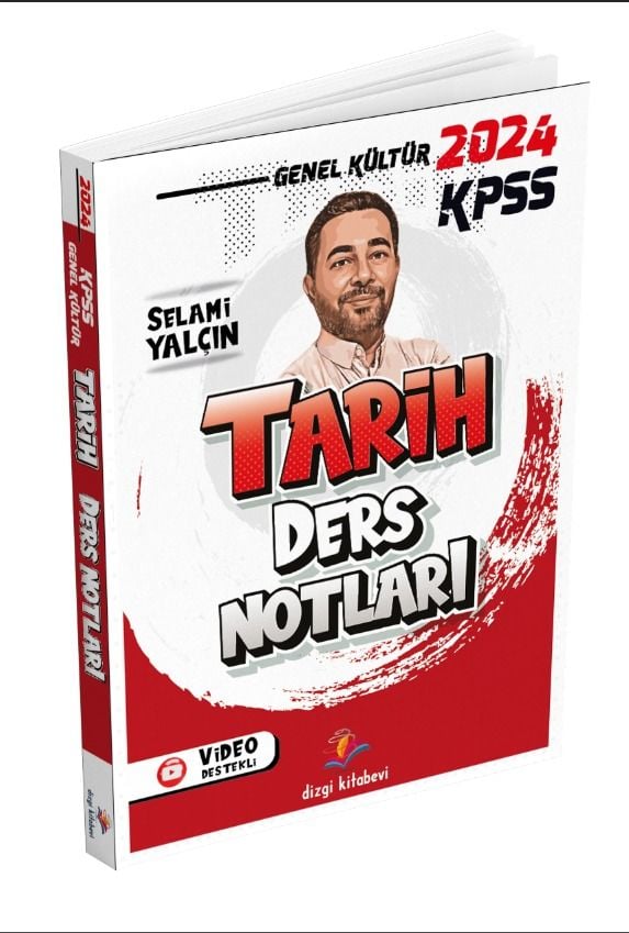 Dizgi Kitap KPSS Tarih Ders Notları 2024- Selami YALÇIN