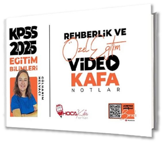 Hoca Kafası 2025 KPSS Eğitim Bilimleri Rehberlik ve Özel Eğitim Video Kafa  Notlar - Gülhanım Helvacı Hoca Kafası Yayınları