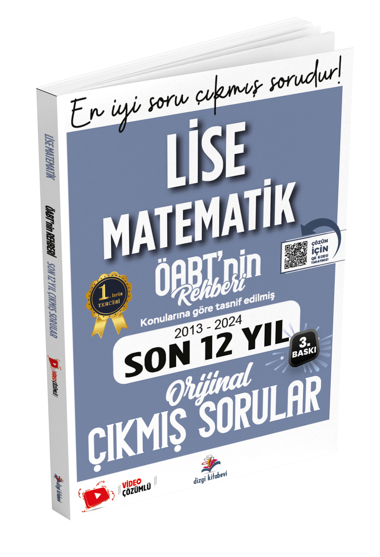 Dizgi Kitap ÖABT Lise Matematik Öabt'nin Rehberi Konularına Göre Tasnif Edilmiş Son 12 Yıl Orijinal Video Çözümlü Çıkmış Sınav Soruları Dr. Yavuz Hoca 2025