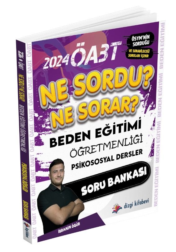 Dizgi Kitap 2024 Öabt Beden Eğitimi Öğretmenliği Ne Sordu Ne Sorar Psikososyal Dersler Soru Bankası İbrahim Ögür