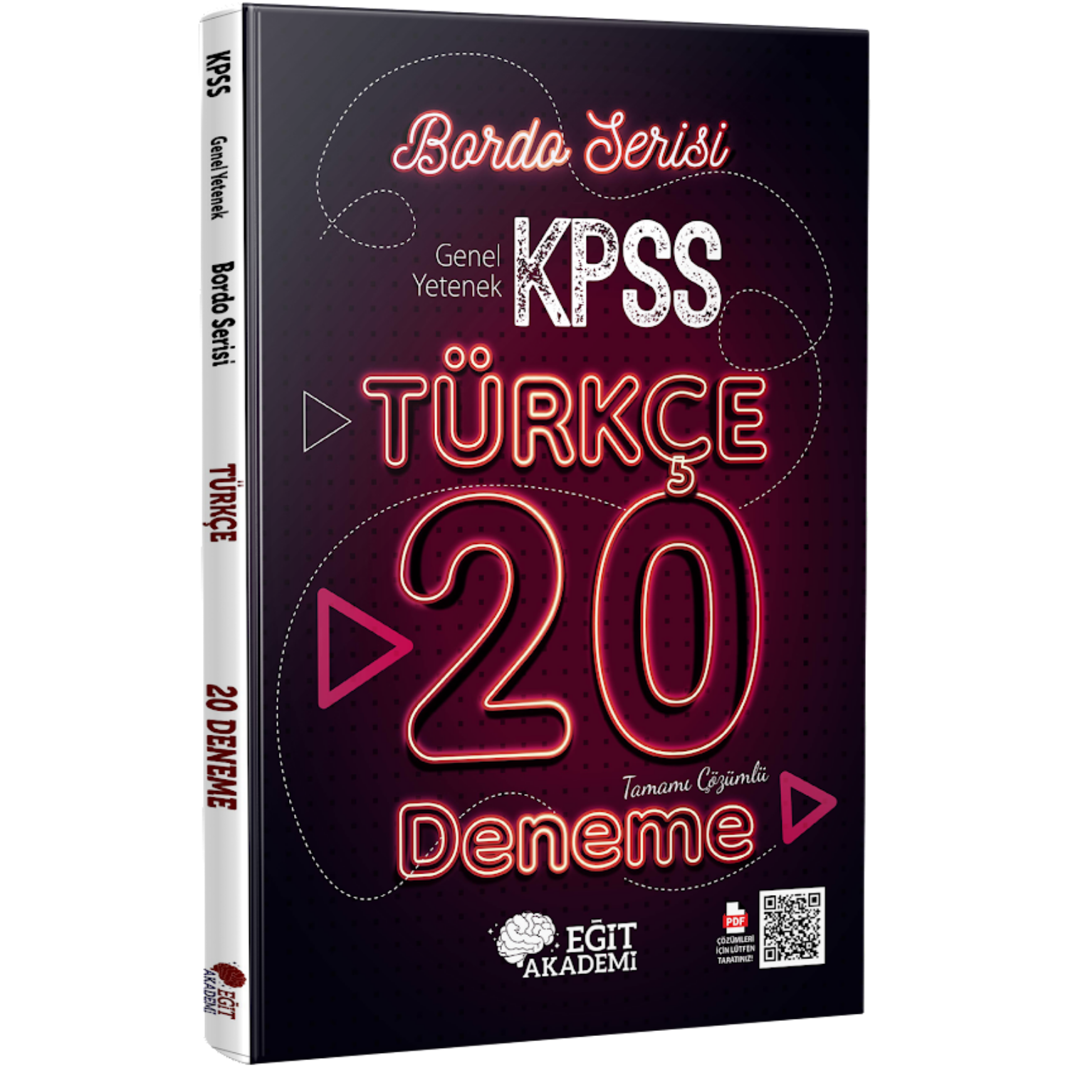 KPSS Türkçe Tamamı Çözümlü 20 Bordo Deneme Sınavı Eğit Akademi (İadesiz)