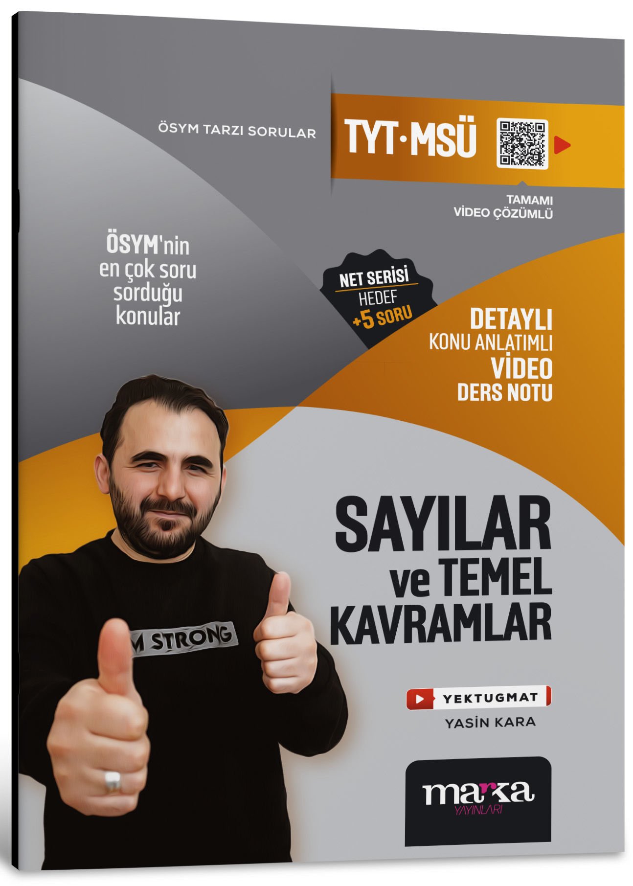 2025 TYT – MSÜ Sayılar ve Temel Kavramlar Detaylı Konu Anlatımlı Ders Notu Marka Yayınları