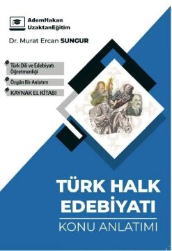 Adem Hakan ÖABT Türk Dili ve Edebiyatı Türk Halk Edebiyatı Konu Anlatımı