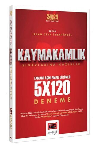 2024 Kaymakamlık Tamamı Açıklamalı Çözümlü 5x120 Deneme