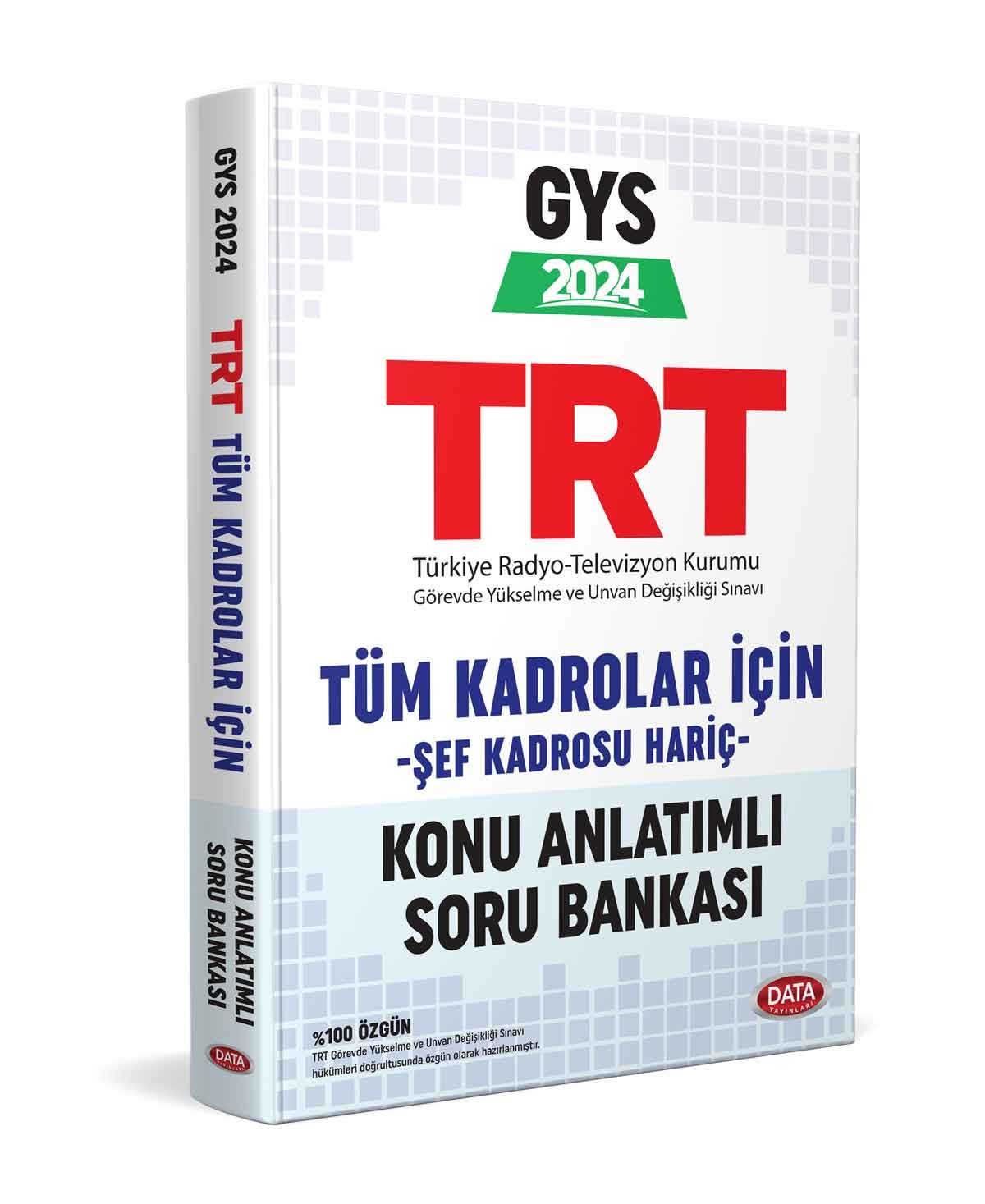 TRT Tüm Alanlar İçin GYS Konu Anlatımlı Soru Bankası (Şef Kadrosu Hariç)