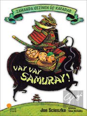 Zamanda Gezinen Üç Kafadar - Vay Vay Samuray!
