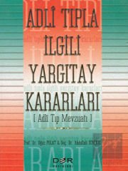 Adli Tıpla İlgili Yargıtay Kararları