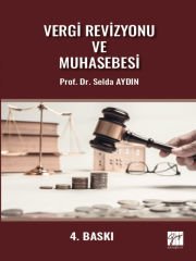 Vergi Revizyonu ve Muhasebesi - Prof. Dr. Selda AYDIN