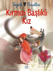 Değerli Masallar - Kırmızı Başlıklı Kız