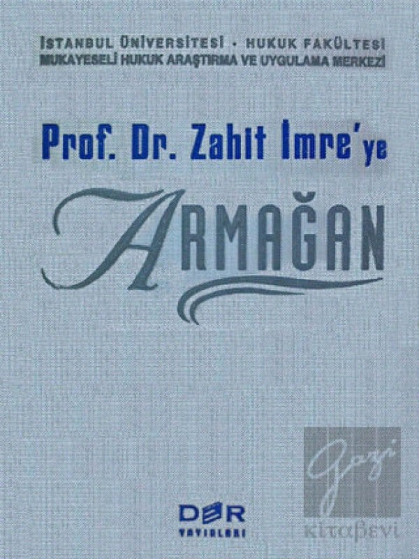 Prof. Dr. Zahit İmre’ye Armağan