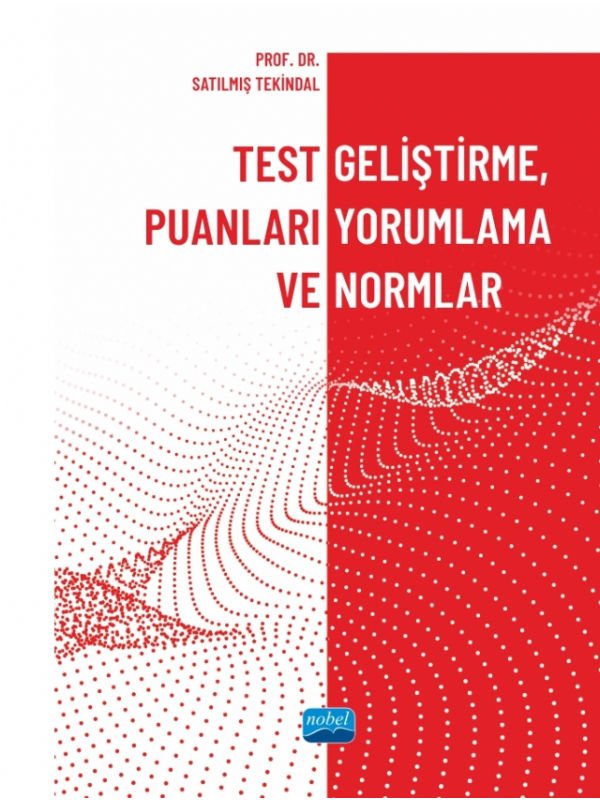 Test Geliştirme, Puanları Yorumlama ve Normlar