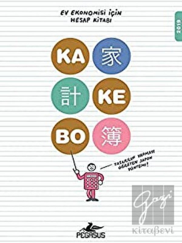 Kakebo: Tasarruf Yapmayı Öğreten Japon Yöntemİ
