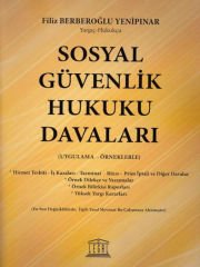 Sosyal Güvenlik Hukuku Davaları