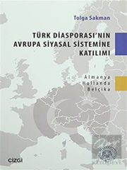 Türk Diasporası'nın Avrupa Siyasal Sistemine Katılımı