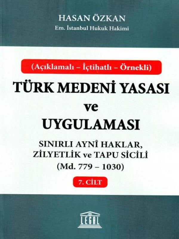 Türk Medeni Yasası ve Uygulaması - 7. Cilt