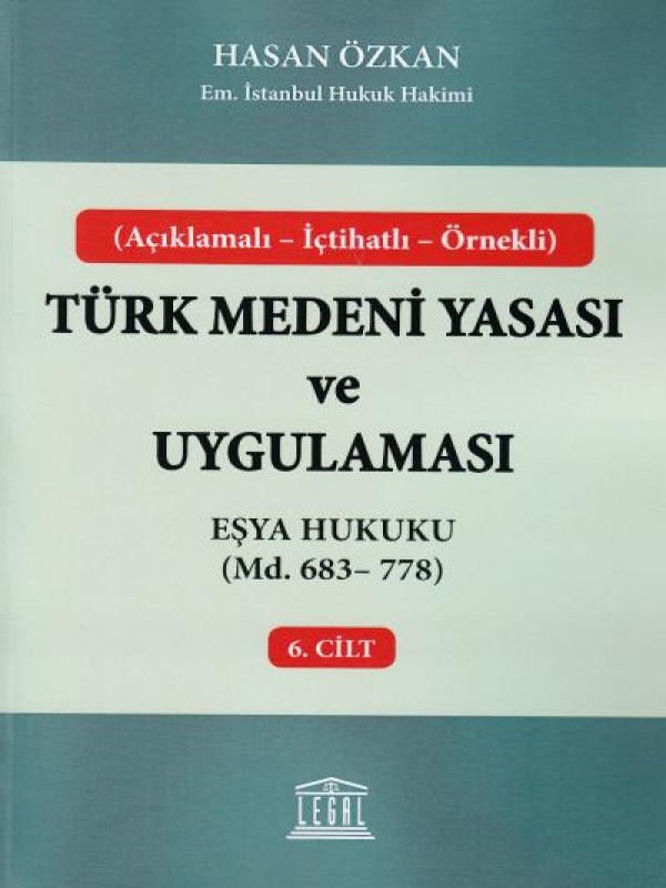 Türk Medeni Yasası ve Uygulaması - 6. Cilt
