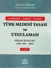 Türk Medeni Yasası ve Uygulaması - 5. Cilt
