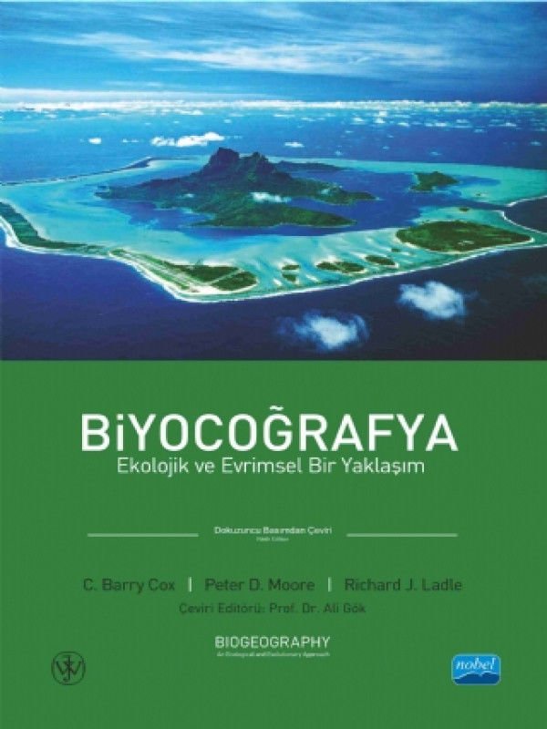 BİYOCOĞRAFYA- Ekolojik ve Evrimsel Bir Yaklaşım, BIOGEOGRAPHY - An Ecological and Evolutionary Approach