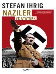 Naziler ve Atatürk